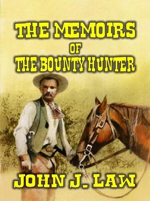 cover image of The Memoirs of the Bounty Hunter